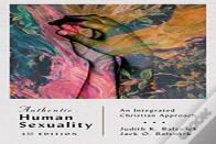 Authentic Human Sexuality Â€“ An Integrated Christian Approach