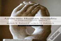 Authentic Human Sexuality