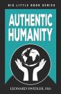 Authentic Humanity: The Human Quest For - Preview