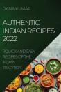 Authentic Indian Recipes 2022 - Preview