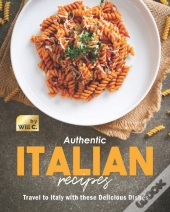 Authentic Italian Recipes