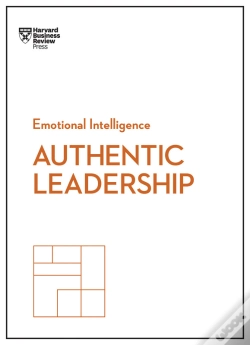 Capa do artigo Authentic Leadership (Hbr Emotional Intelligence Series)