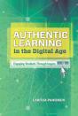 Authentic Learning In The Digital Age - Preview
