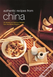 Authentic Recipes From China