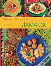 Authentic Recipes From Jamaica