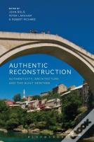 Authentic Reconstruction
