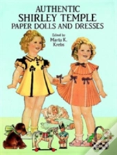 Authentic Shirley Temple Paper Dolls And Dresses