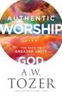 Authentic Worship Â€“ The Path To Greater Unity With God - Preview