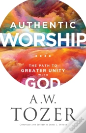 Capa do artigo Authentic Worship Â€“ The Path To Greater Unity With God