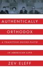 Authentically Orthodox - Preview