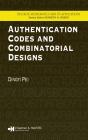 Authentication Codes And Combinatorial Designs - Preview