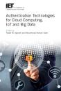 Authentication Technologies For Cloud Computing, Iot And Big Data - Preview