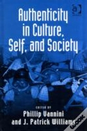Capa do artigo Authenticity In Culture, Self, And Society