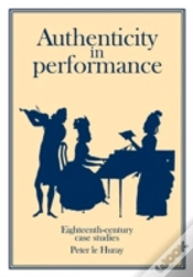 Capa do artigo Authenticity In Performance: Eighteenth-Century Case Studies