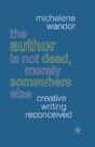 Author Is Not Dead, Merely Somewhere Else - Preview