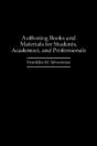 Authoring Books And Materials For Students, Academics And Professionals - Preview
