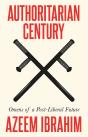 Authoritarian Century - Preview