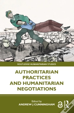 Capa do artigo Authoritarian Practices And Humanitarian Negotiations