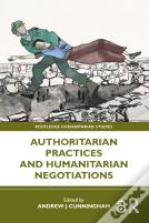 Authoritarian Practices And Humanitarian Negotiations