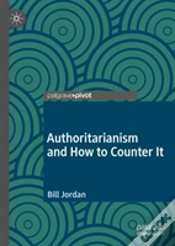 Capa do artigo Authoritarianism And How To Counter It