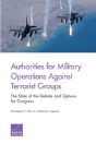 Authorities For Military Operations Against Terrorist Groups - Preview