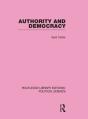 Authority And Democracy (Routledge Library Editions: Political Science Volume 5) - Preview