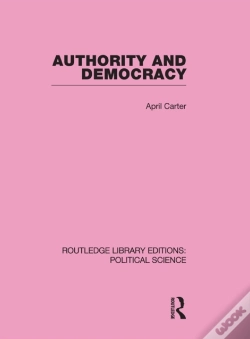Capa do artigo Authority And Democracy (Routledge Library Editions: Political Science Volume 5)