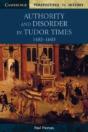 Authority And Disorder In Tudor Times, 1485â€“1603 - Preview