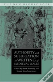 Capa do artigo Authority And Subjugation In Writing Of Medieval Wales
