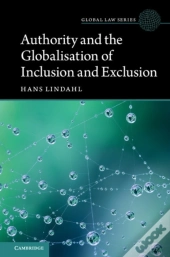 Authority And The Globalisation Of Inclusion And Exclusion