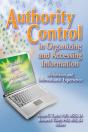 Authority Control In Organizing And Accessing Information - Preview