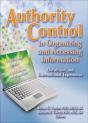 Authority Control In Organizing And Accessing Information - Preview