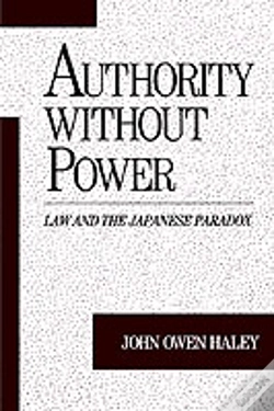 Capa do artigo Authority Without Power: Law & The Japanese Paradox