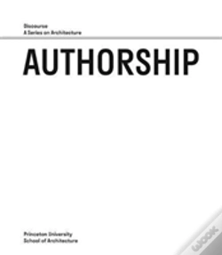 Capa do artigo Authorship Â€“ Discourse, A Series On Architecture