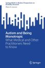 Autism And Being Monotropic - Preview