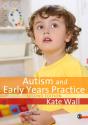 Autism And Early Years Practice - Preview