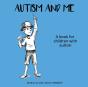 Autism And Me - Preview