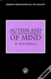 Autism And The Development Of Mind