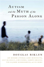 Autism And The Myth Of The Person Alone - Preview