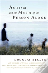 Autism And The Myth Of The Person Alone