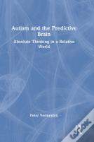 Autism And The Predictive Brain