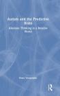 Autism And The Predictive Brain - Preview
