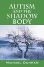 Autism And The Shadow Body - Preview