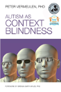 Autism As Context Blindness - Preview