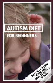Capa do artigo Autism Diet For Beginners