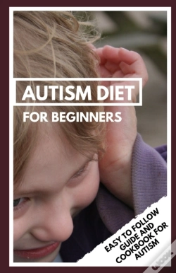 Capa do artigo Autism Diet For Beginners