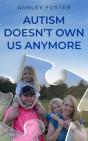 Autism Doesn'T Own Us Anymore - Preview