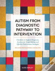 Autism From Diagnostic Pathway To Intervention