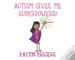 Capa do artigo Autism Gives Me Superpowers!