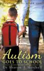 Autism Goes To School - Preview